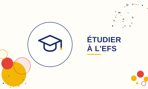 Étudier à l'EFS