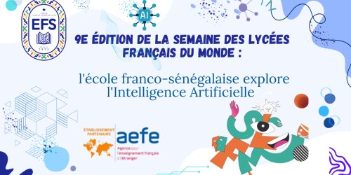  À l'occasion de la Semaine des Lycées Français, l'École Franco-Sénégalaise n'est pas restée en marge !